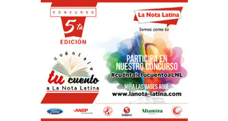 Invitación a participar en el V Concurso “Cuéntale tu cuento a La Nota Latina” 2018