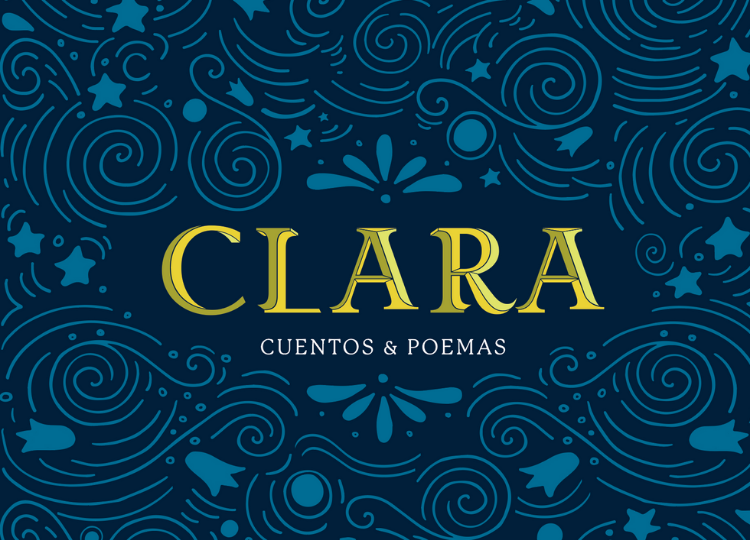 Clara ~ Cuentos & Poemas