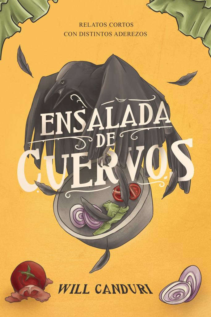 El escritor venezolano, Will Canduri, nos presenta su libro Ensalada de cuervos, 18 historias para todos los gustos.