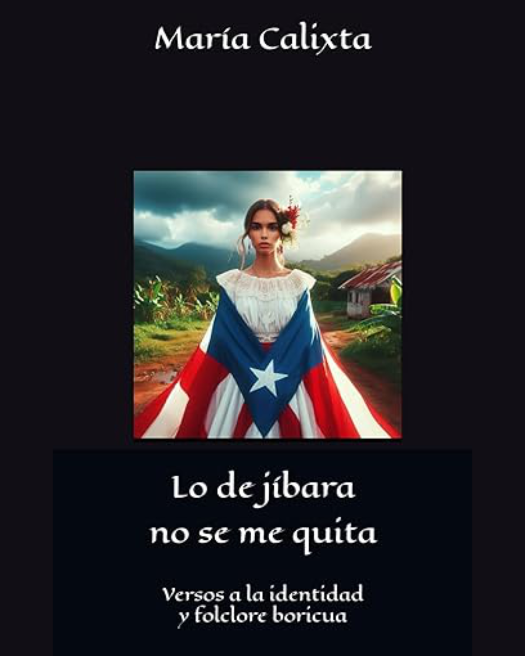 Lo de jíbara no se me quita. Esto no es solo poesía: es raíz que se defiende y lengua que se honra
