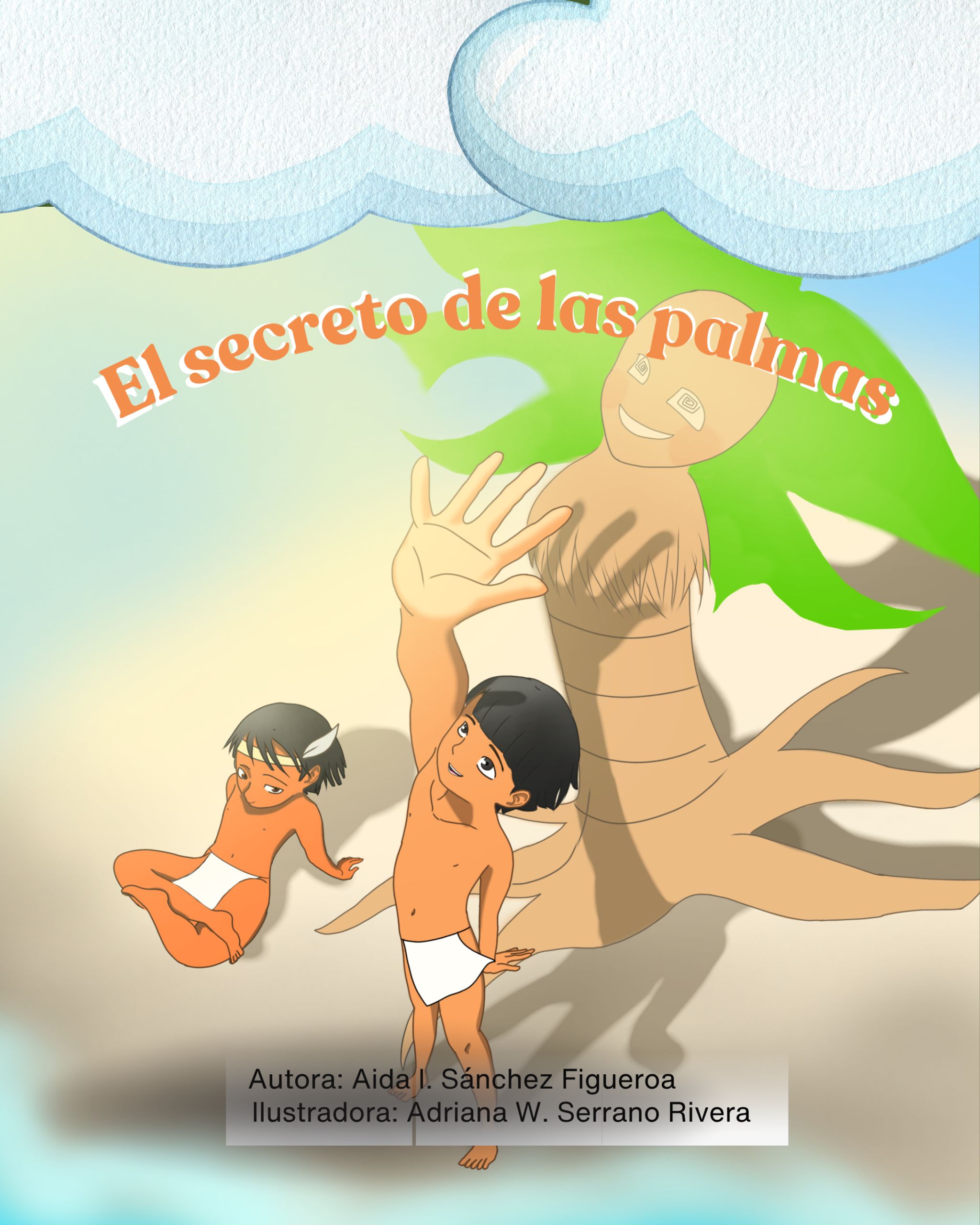 El secreto de las palmas de Aida I. Sánchez Figueroa