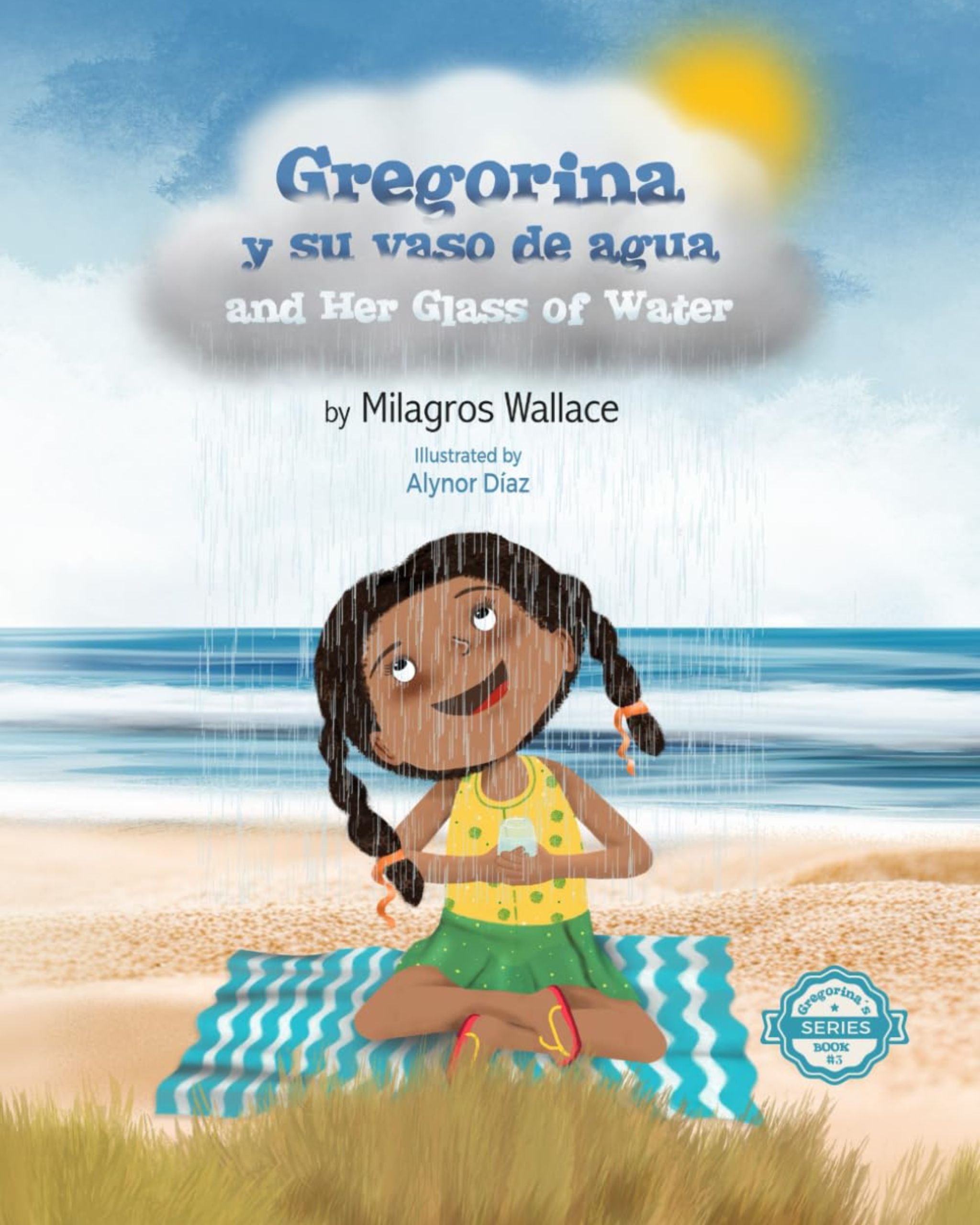Gregorina y su vaso de agua: literatura infantil con propósito educativo y cultural