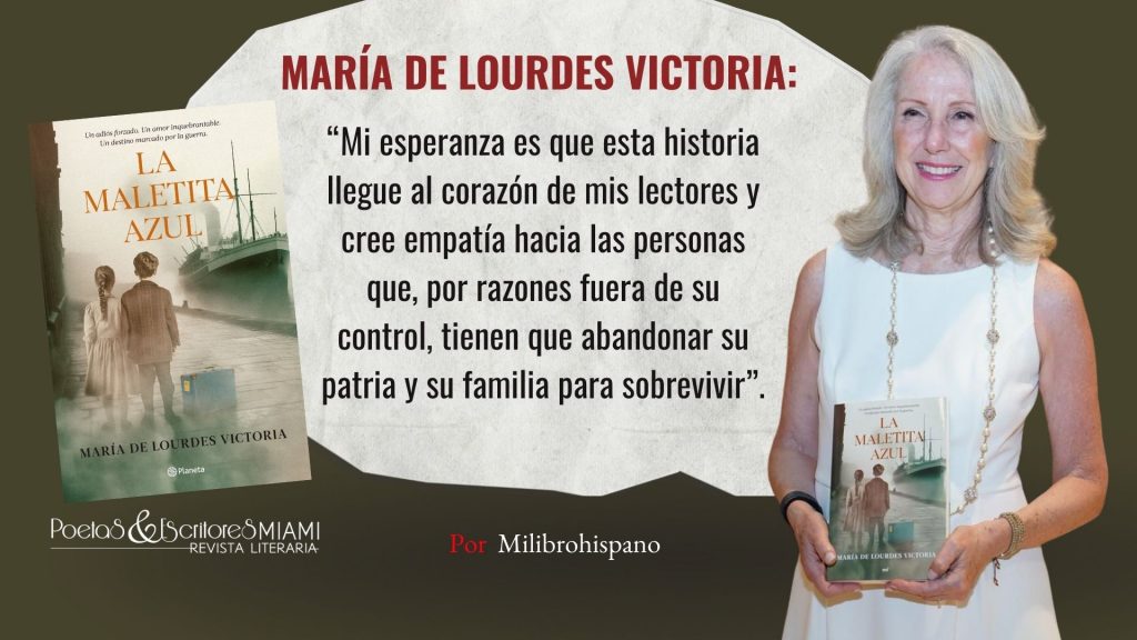 María de Lourdes Victoria presenta La maletita azul, una novela inspirada en la historia real de los niños de Morelia, que explora el exilio, la migración y la separación familiar durante la Guerra Civil Española. Escrita con sensibilidad y memoria personal, busca despertar empatía hacia quienes han debido abandonar su hogar.
